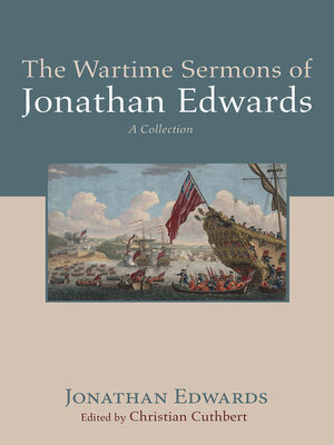 cover image of The Wartime Sermons of Jonathan Edwards